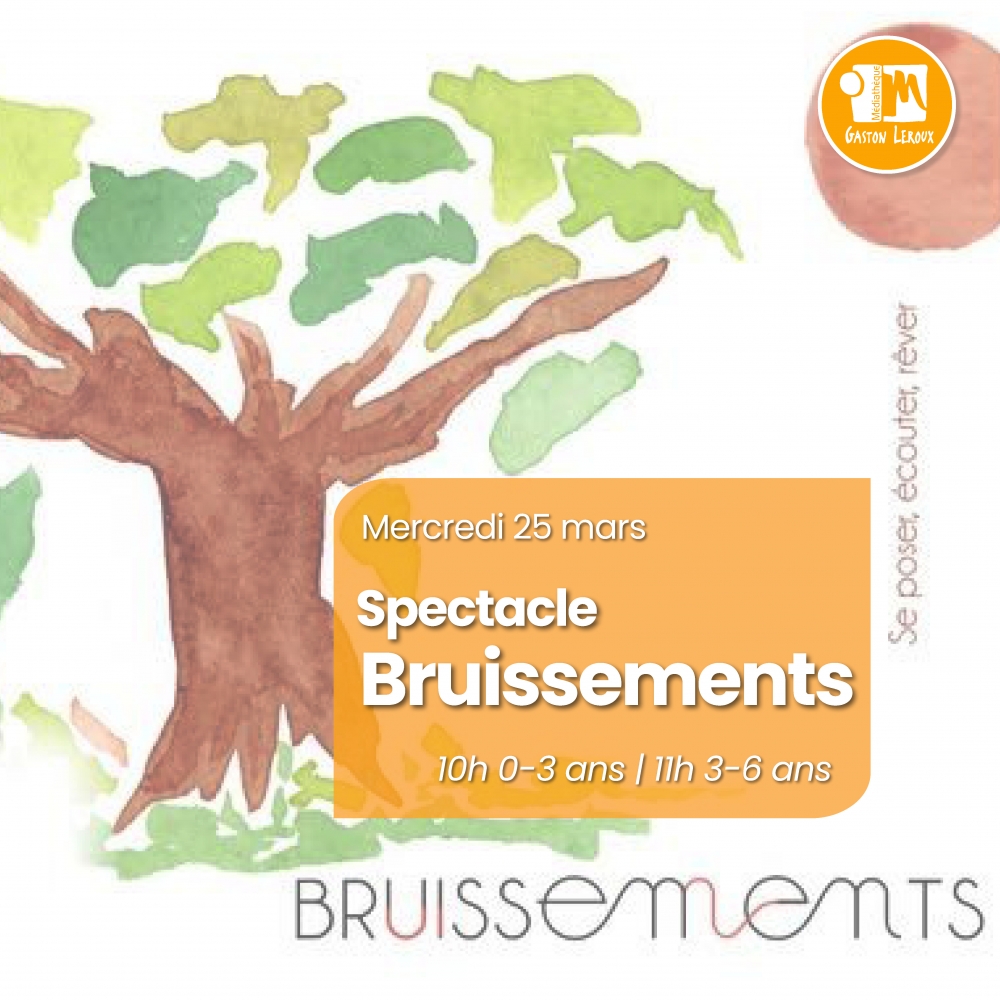 Spectacle : Bruissements