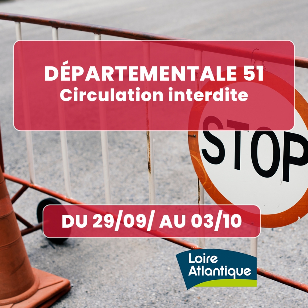 Départementale 51 : route fermée