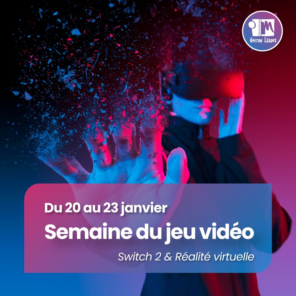 Semaine du jeu vidéo