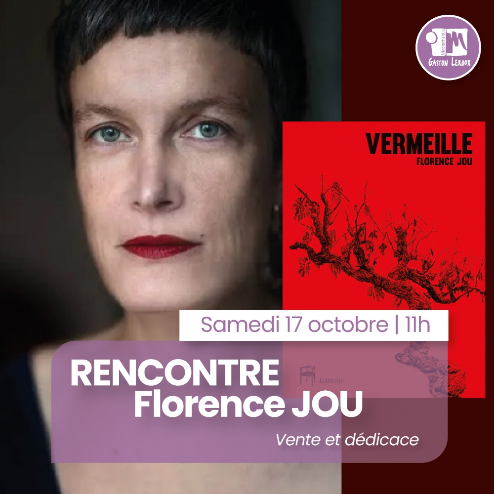 Rencontre littéraire : Florence JOU