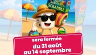 Fermeture estivale