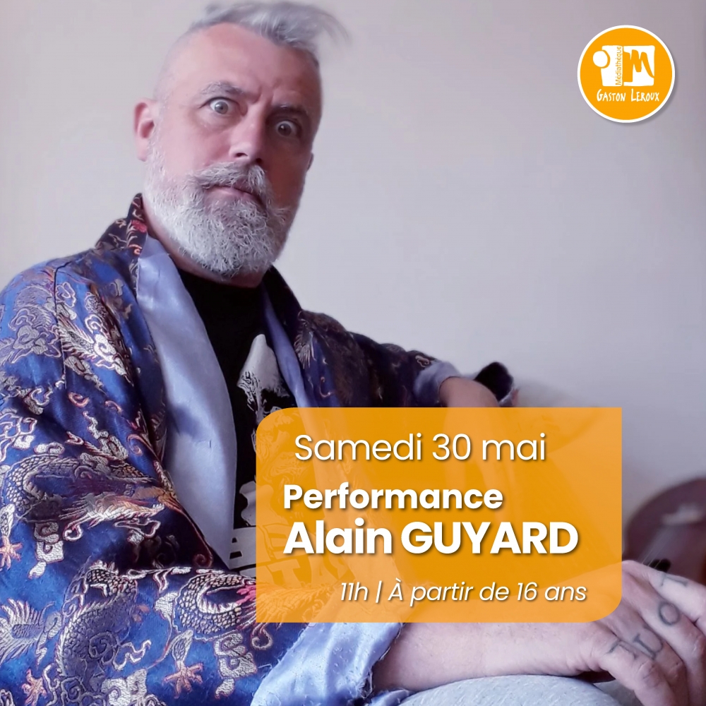 Performance : Philo Foraine avec Alain Guyard 