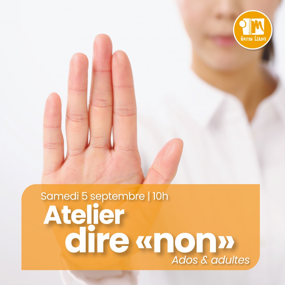 Atelier dire NON